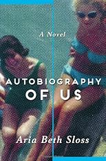Autobiography of Us