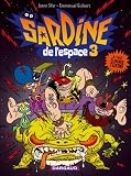 Revue Dargaud  / Sardine de l'Espace, Tome 3 : Il faut éliminer Toxine