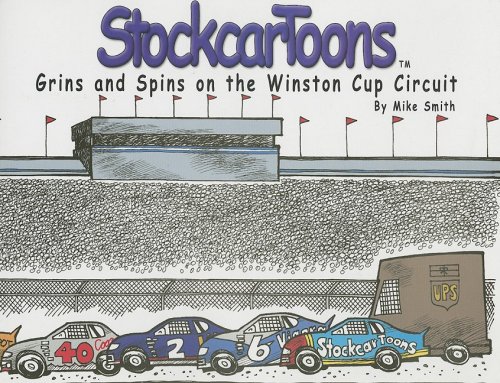 stockcartoons grins and spins on the winston cup circuit