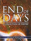 End of days : a collection of poetry