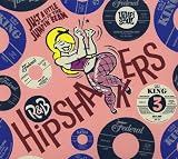 R&B Hipshakers 3: Just a Little Bit of