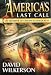 Books : America's Last Call: On the Brink of a Financial Holocaust