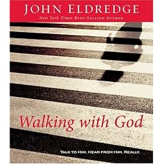 Walking with God: Talk to Him. Hear from Him. Really.