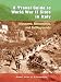 A Travel Guide to World War II Sites in Italy: ...