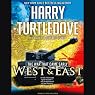 The War That Came Early: West and East