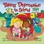 Taking Depression to School (Special Kids in School Series)