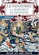 Le Fanatisme ou Mahomet le Proph�te