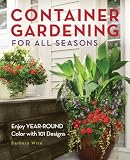 61s6w953yzL. SL160  Container Gardening for All Seasons: Enjoy Year Round Color with 101 Designs