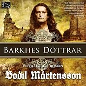 Barkhes döttrar [Barkhor Daughters] | [Bodil Mårtensson]