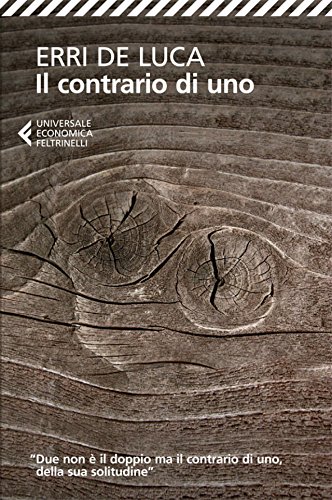 Il contrario di uno (Italian Edition)