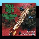 Sax On Ivory: The Christmas Album