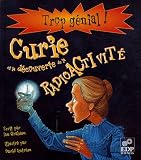 Marie Curie et la d�couverte de la radioactivit�