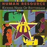 Kicking Noise Of Rotterdam