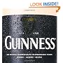 Guinness: Celebrating 250 Remarkable Years: Celebrating 250 Remarkable Years. History - Adverts - Recipes