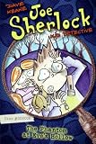 Joe Sherlock, Kid Detective, Case #000006: The Phantom at Eve's Hollow (Joe Sherlock Kid Detective)
