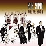 Sabotage Gigante by Rob Sonic