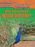 Who discovered natural selection?