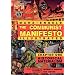 The Communist Manifesto (Illustrated) - Chapter One: Historical Materialism
