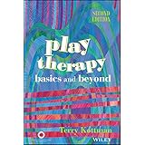 play therapy basics and beyond