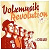  Volxmusik Revolution