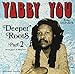 DEEPER ROOTS PART 2