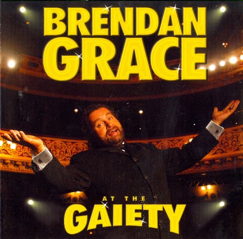 BRENDAN GRACE : GAIETY CD
