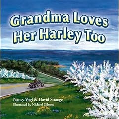 Grandma Loves Her Harley Too