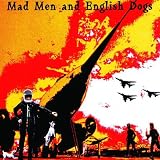Mad Men and English Dogs