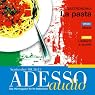 H&ouml;rbuch ADESSO audio - L'italiano a scuola. 9/2012: Italienisch lernen Audio - In der Schule