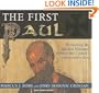 The First Paul: Reclaiming the Radical Visionary Behind the Church's Conservative Icon