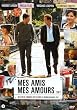Mes amis mes amours