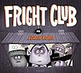 Fright Club