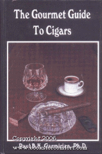 The Gourmet Guide to Cigars