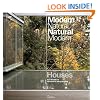 Houses: Modern Natural/Natural Modern