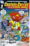 Captain Carrot and the Final Ark #1 : Bad Hare Day (DC Comics) Captain Carrot and the Final Ark #1 : Bad Hare Day (DC Comics)