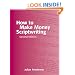 How to Make Money Scriptwriting