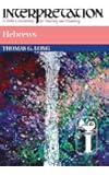 Hebrews: Interpretation: A Bible Commentary for Teaching and Preaching