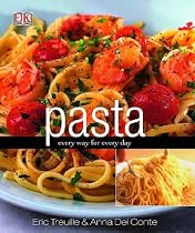 Pasta: Every Way for Every Day