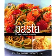 Pasta: Every Way for Every Day