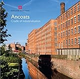 Ancoats : cradle of industrialisation