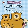 Touch and feel Fairy Tales: Goldilocks and the Three Bears (Ladybird Tales)