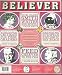 The Believer, Issue 54: June 2...