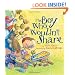 The Boy Who Wouldn't Share