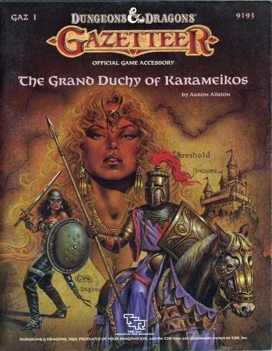 The Grand Duchy of Karameikos (Dungeons and Dragons Gazetteer GAZ1)