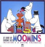 Revue LE PETIT LEZARD  / LE LIVRE DE CUISINE DES MOOMINS