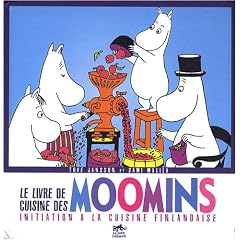 LE LIVRE DE CUISINE DES MOOMINS