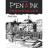 Pen & Ink Techniquesby Frank J. Lohan