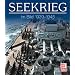 Seekrieg im Bild: 1939-1945