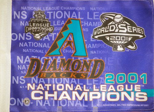 2001 - Rico Industries / Tag Express - MLB - Arizona Diamondbacks / 2001 National League Champions / World Series 2001 - 11 X 16 Inch Flag - New - Out of Production - Limited Edition - Collectible