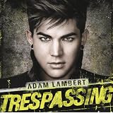 Trespassing (Deluxe) ~ Adam Lambert